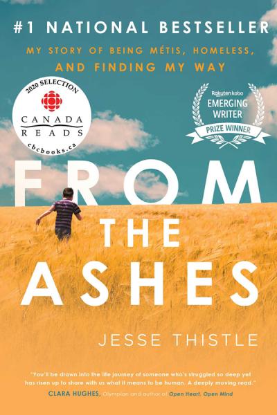 Book Cover From the Ashes by Jesse Thistle