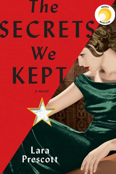 Book Cover The Secrets We Kept By Lara Prescott